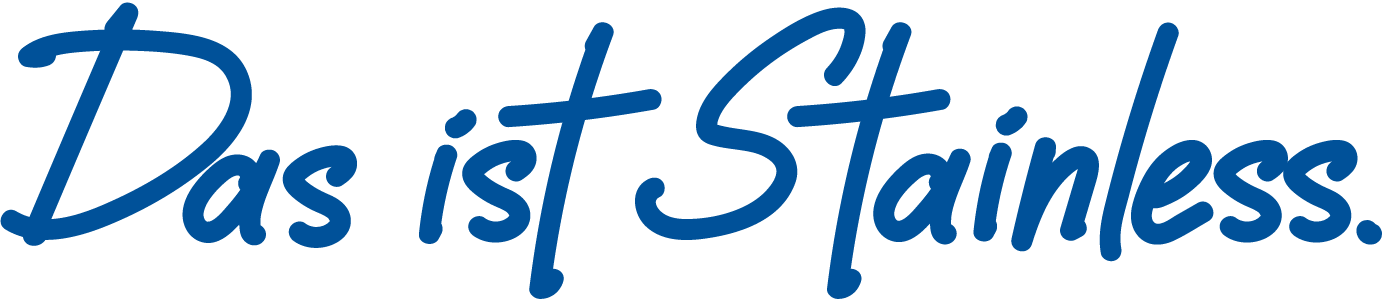 Das ist Stainless.